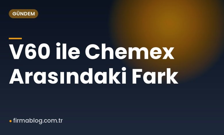 V60 ile Chemex Arasındaki Fark V60 ile Chemex Arasındaki Fark